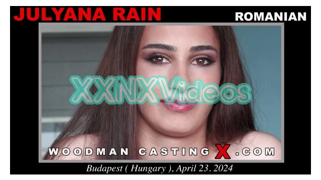 Julyana Rain Casting Woodman Casting X