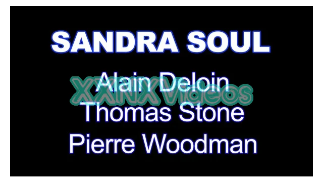 Sandra Soul - Xxxx - Hard Threesome And Nasty Yellow Rain Ass To Mouth, Ass, Spanked, Dp, Orgasm, Young, Deep-throat, Balou Style Woodman Scenes XXXX