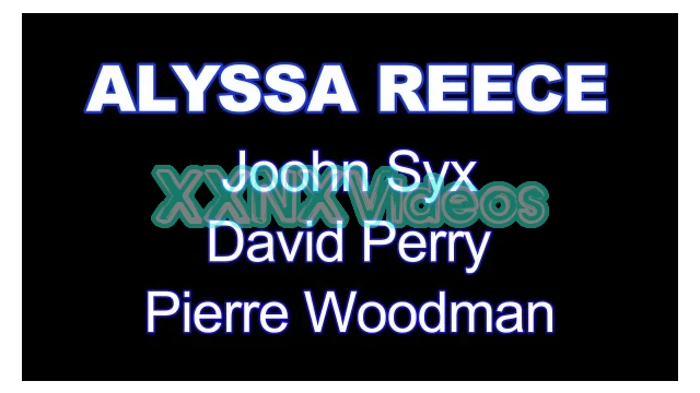 Woodman Scenes XXXX 2024 06 18 Alyssa Reece - Xxxx - How Has Been My First Dvp And Dap 1080p